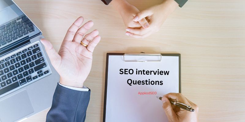 30 SEO interview Questions- Every SEO Expert must know SEO interview Questions