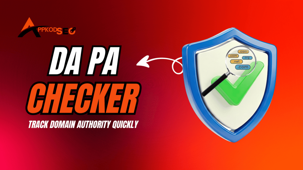 DA PA Checker Review – Track Domain Authority Instant